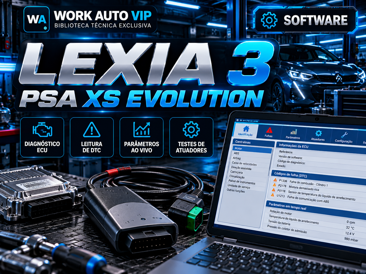 Capa: LEXIA 3 PSA XS EVOLUTION — Diagnóstico Automotivo Peugeot e Citroën | Leitura de Falhas, Parâmetros e Configuração ECU